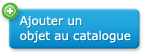 Ajouter un objet au catalogue